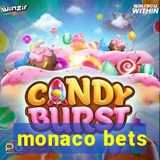 monaco bets